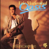 Eric Marienthal - Oasis '1991