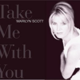 Marilyn Scott - Take Me With You '1996