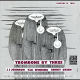 J.j. Johnson  &  Kai Winding  &  Bennie Green - Trombone By Three '1951