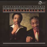 Chico Freeman & Von Freeman - Freeman & Freeman '1981
