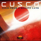 Cusco - Tales From A Distant Land '1989