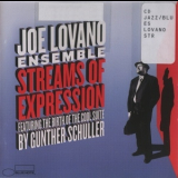 Joe Lovano Ensemble - Streams Of Expression '2006