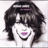 Norah Jones - Say Goodbye '2012
