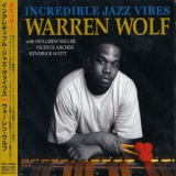 Warren Wolf - Incredible Jazz Vibes '2005