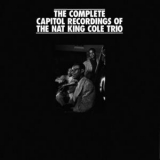 Nat King Cole Trio - The Complete Capitol Recordings Of The Nat ''king'' Cole Trio (18CD) '1991