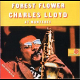 Charles Lloyd - Forest Flower - Live At Monterey '1994