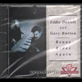 Eddie Daniels & Gary Burton - Benny Rides Again '1992