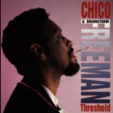 Chico Freeman & Brainstorm - Threshold '1995