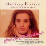 Orchester Anthony Ventura - Zeit Fur Zartlichkeit '1992