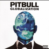 Pitbull - Globalization '2014