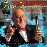 Pete Fountain - A Touch Of Class '1995
