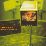 The Cure - Wrong Number 2 [CDS] '1997