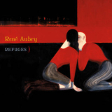 Rene Aubry - Refuges '2011