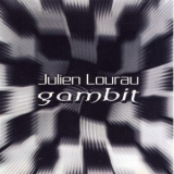 Julien Lourau - Gambit '2000