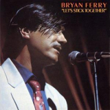Bryan Ferry - Let's Stick Together (VINYL 24-192 kHz, UK) '1976