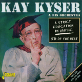 Kay Kyser - 50 Of The Best '2002