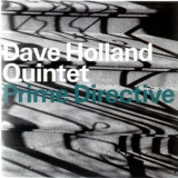 Dave Holland Quintet - Prime Directive '1999
