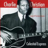 Charlie Christian - Celestial Express (1939-1941) '1999