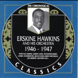 Erskine Hawkins & His Orchestra - 1946-1947 '1998