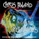 Chris Poland - Return To Metalopolis '2002