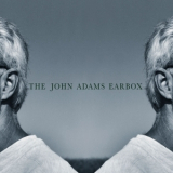 John Adams - Earbox - A 10-CD Retrospective (03 Of 10) '1999