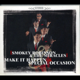 Smokey Robinson & The Miracles - Make It Happen & Special Occasion '2001