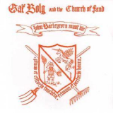 Gae Bolg & The Church Of Fand - John Barleycorn Must Die '2000