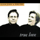 Elton John & Kiki Dee - True Love '1993