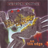 Patrick Rondat - On The Edge '1999