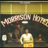 The Doors - Morrison Hotel (1999 HDCD Remastered) '1970