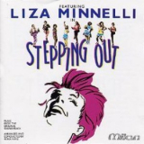 Liza Minnelli & Cast - Stepping Out '1991