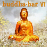 Ravin - Buddha-bar (Vol. VI) (CD 1- Rebirth) '2004