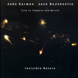 John Surman, Jack Dejohnette - Invisible Nature '2002