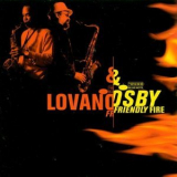 Joe Lovano & Greg Osby - Friendly Fire '1999