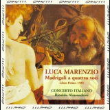 Concerto Italiano, Rinaldo Alessandrini - Marenzio - Madrigali A Quatro Voci - Libro Primo '1994