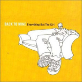 Everything But The Girl - Back To Mine '2000