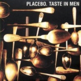 Placebo - Taste In Men (cds) CD1 '2000