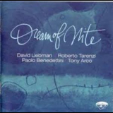 David Liebman & Roberto Tarenzi & Paolo Benedettini & Tony Acro - Dream Of Nite '2007