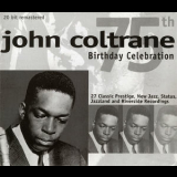 John Coltrane - 75th Birthday Celebration (Remastered) '2001