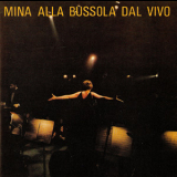 Mina - Alla Bussola Dal Vivo '1968