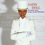 Pamela Williams - Satin Doll: Smooth Jazz Plays Duke Ellington '2006