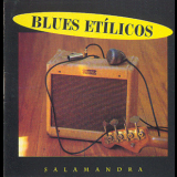 Blues Etilicos - Salamandra '1994