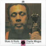 Charles Mingus - Blues & Roots '1959