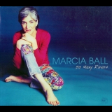 Marcia Ball - So Many Rivers '2003