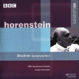 Bbc Symphony Orchestra - Jascha Horenstein - Bruckner 5 '2000