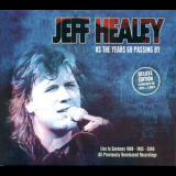 Jeff Healey - As The Years Go Passing By - Deluxe Edition (CD1) '2013