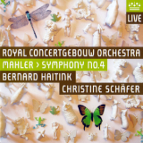 Royal Concertgebouw Orchestra - Bernard Haitink, Christine Schafer - Mahler, Symphony No. 4 In G Major '2006
