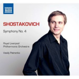 Royal Liverpool Philharmonic Orchestra, Vasily Petrenko - Shostakovich - Symphony No.4 '2013
