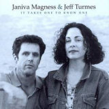 Janiva Magness & Jeff Turmes - It Takes One To Know One '1997