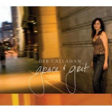 Deb Callahan - Grace And Grit '2008
